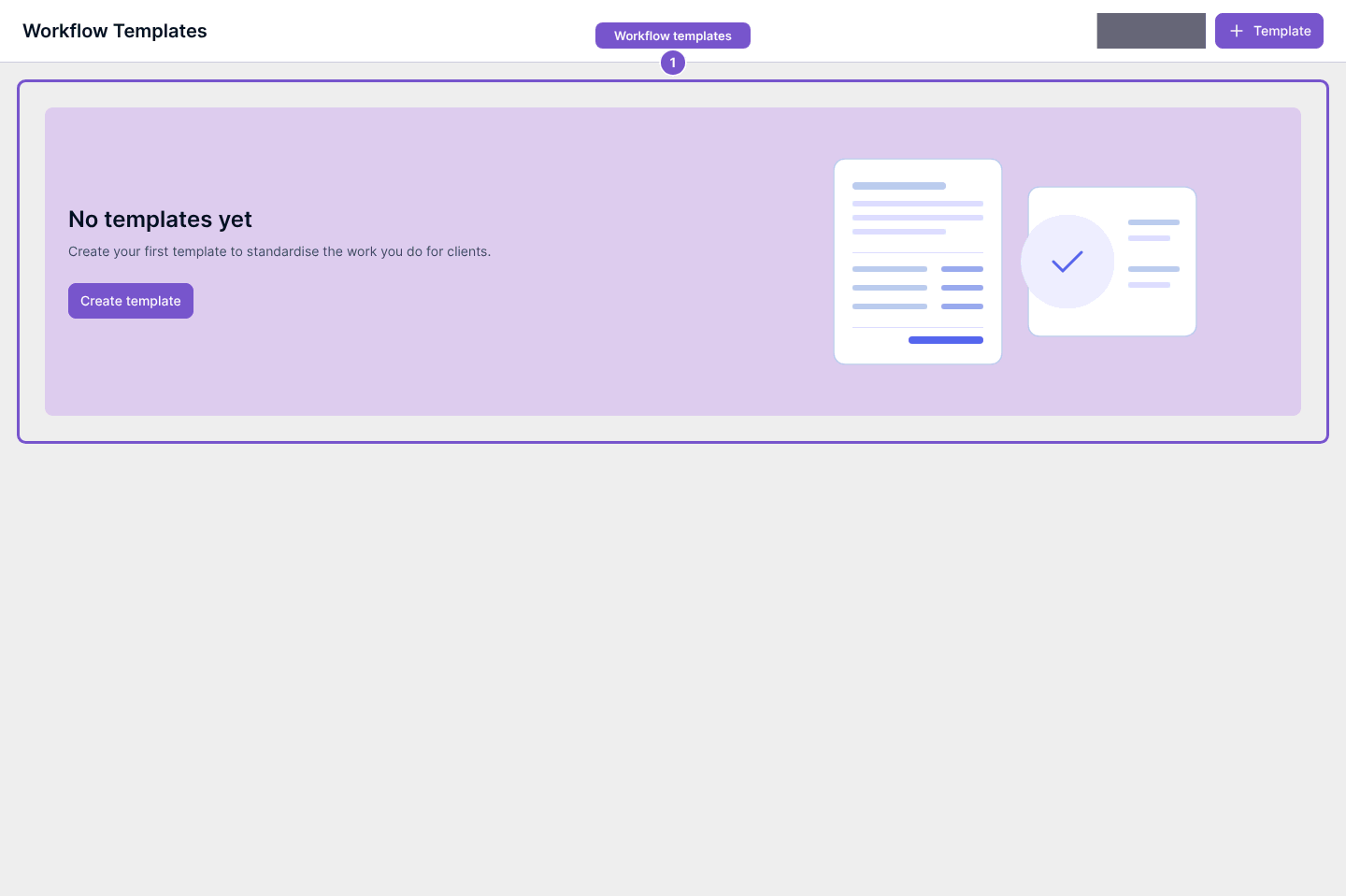 Workflow Templates empty state with No templates yet and Create template.