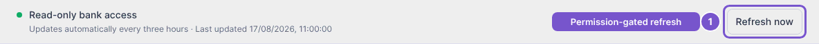 Read-only bank access status showing the three-hour update schedule, last update and Refresh now button