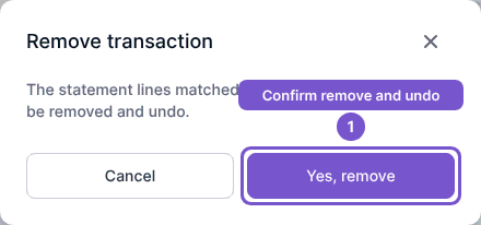 Remove transaction confirmation with Cancel and Yes, remove buttons