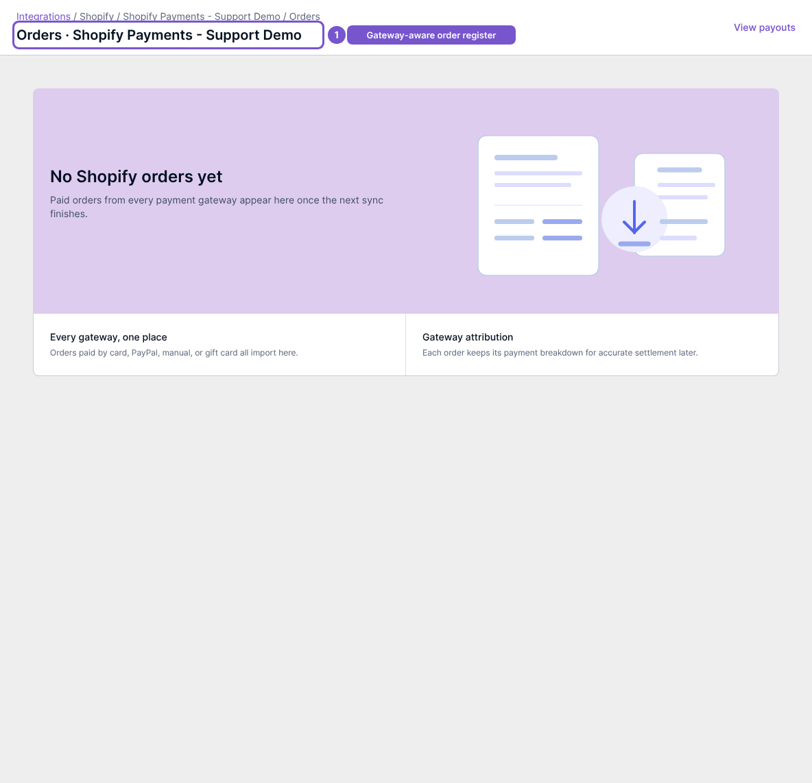 Shopify orders empty view with No Shopify orders yet and View payouts action